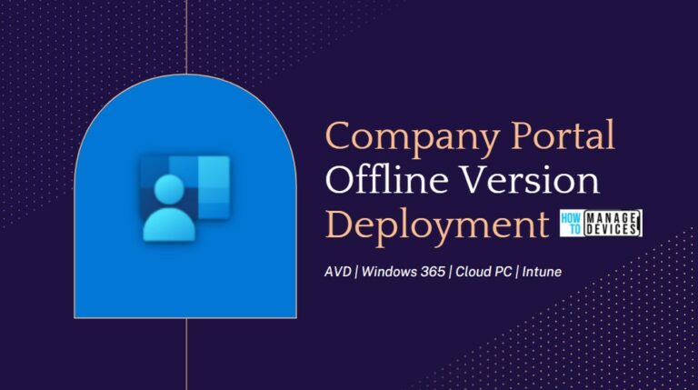 Install Company Portal Offline version Using Intune