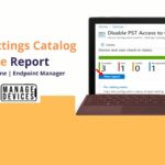 Intune Settings Catalog Profile Report