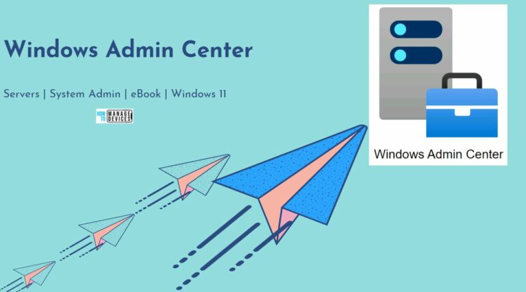 Windows Admin Center on Windows 11 PC