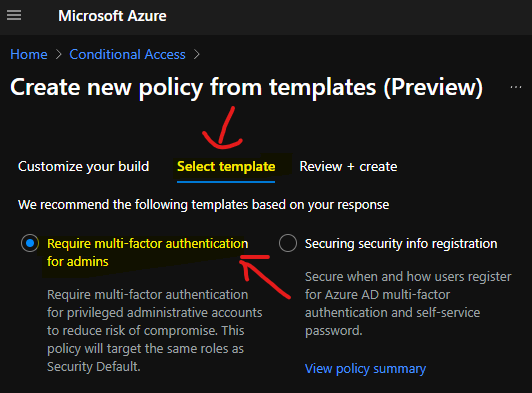  Conditional Access Policy Template - Enable MFA for Admins Azure AD Conditional Access Policy