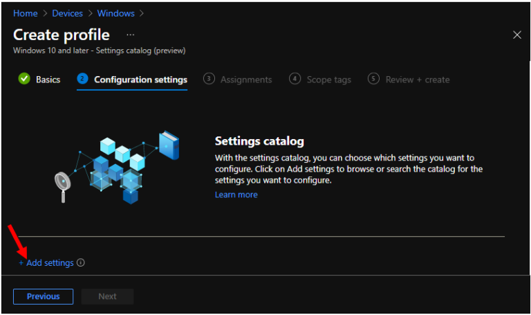 Settings Catalog > Add settings - Disable Suggested Content in Windows Settings using Intune  