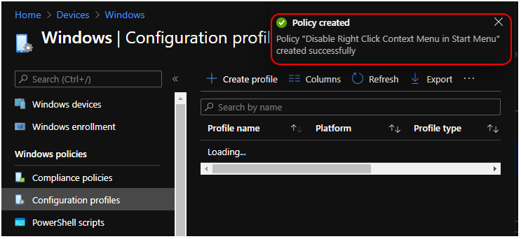 Policy "Disable Right Click Context Menu in Start Menu" created successfully