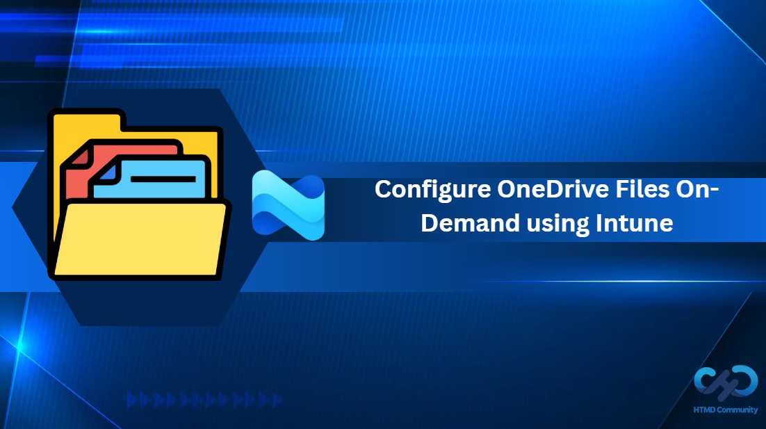 Configure OneDrive Files On-Demand Policy to Reduce Local Storage Usage using Intune 1 Configure OneDrive Files On-Demand Policy to Reduce Local Storage Usage using Intune 1