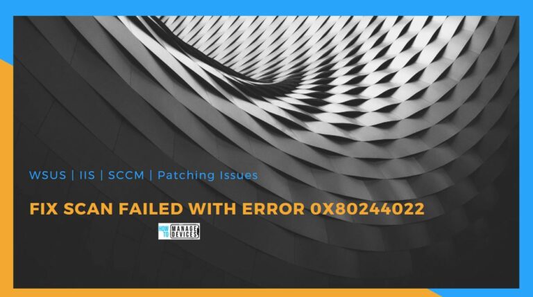 Fix Scan failed with error 0x80244022 SCCM