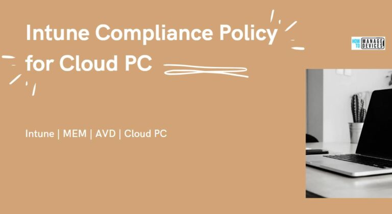 Intune Compliance Policy for Windows 365 Cloud PC