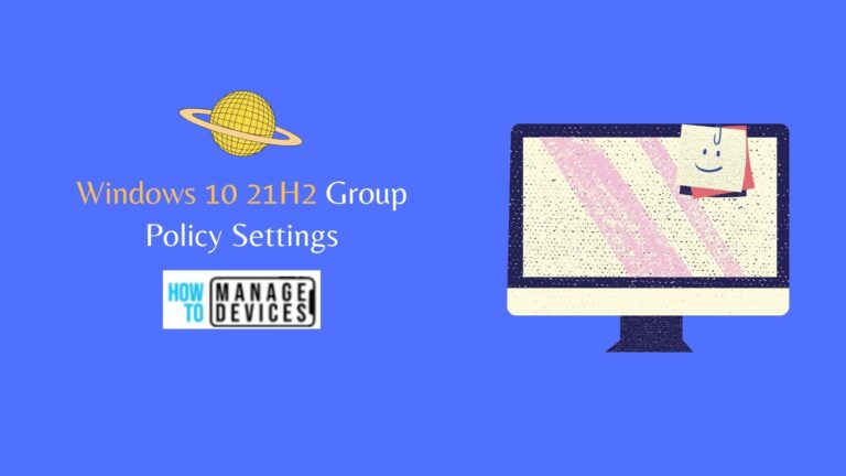 List of Windows 10 21H2 Group Policy Settings