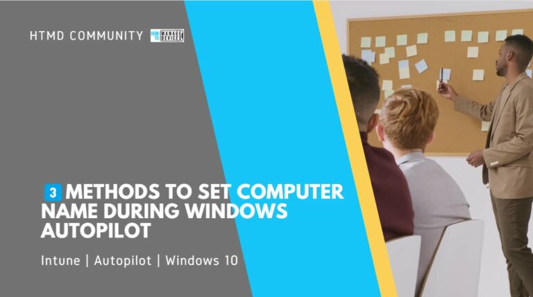 Set Computer Name During Windows Autopilot