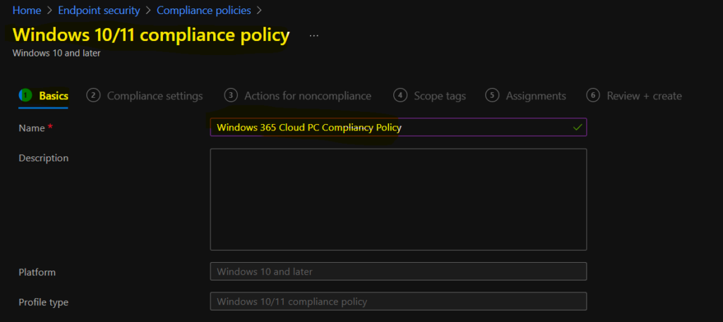 Create Intune Compliance Policy for Windows 365 Cloud PC and AVD