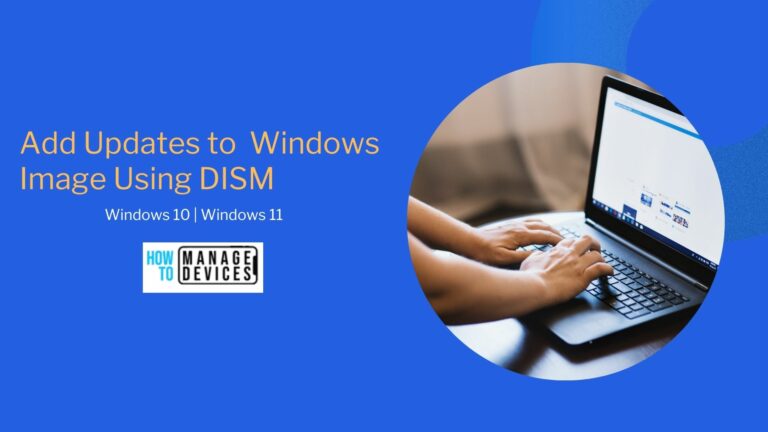 Add Windows Update In Offline Image Using DISM
