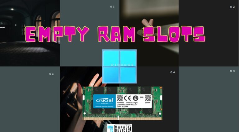 Check Empty RAM Slots Available in Windows 11