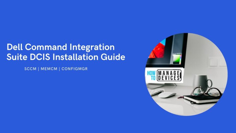 Install Dell Command Integration Suite DCIS for SCCM