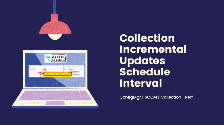 SCCM Collection Incremental Updates Schedule Interval
