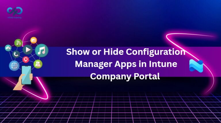 Show or Hide Configuration Manager Apps in Intune Company Portal to Reduce App Duplication 1