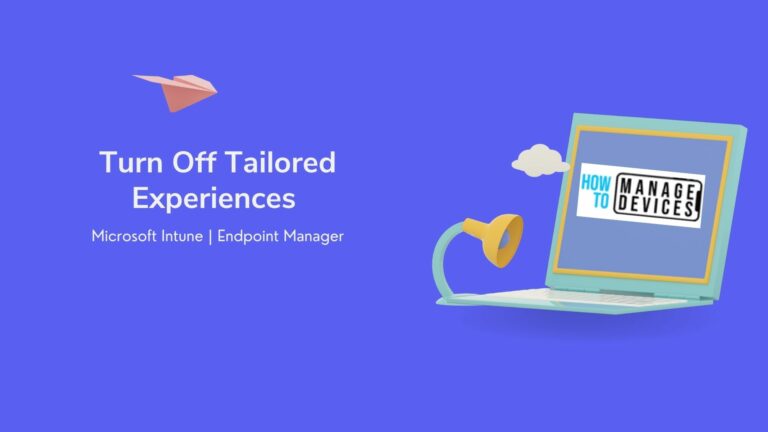 Turn Off Tailored Experiences Using Intune
