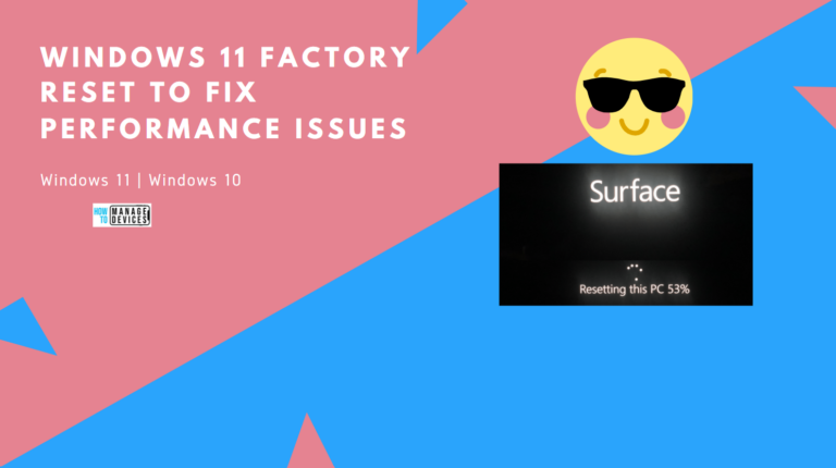 Windows 11 Factory Reset to Fix Performance Issues