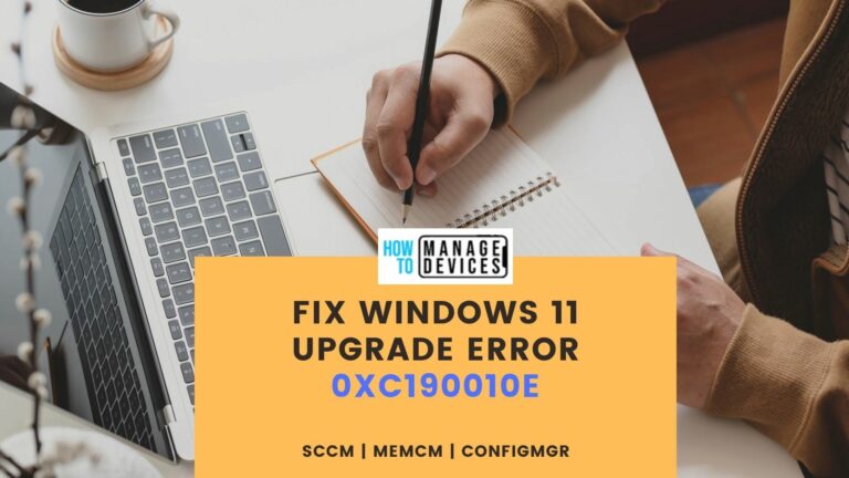 Windows 11 Upgrade Error Code 0xC190010E