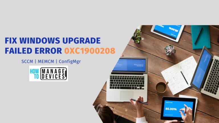 Windows Upgrade Failed Error 0xC1900208
