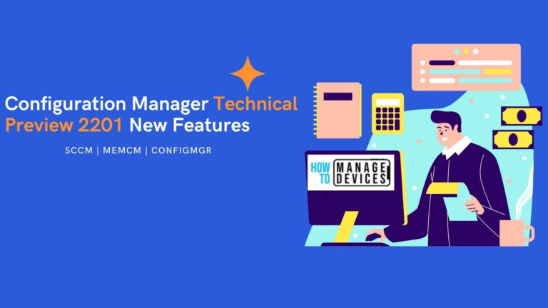 Configuration Manager Technical Preview 2201 New Features