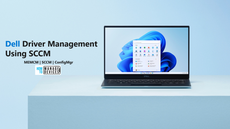 Dell Driver Management Using SCCM