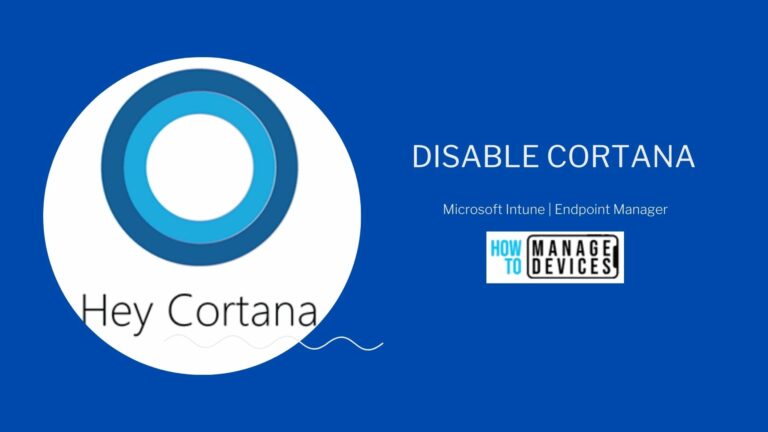 Disable Cortana Using Intune