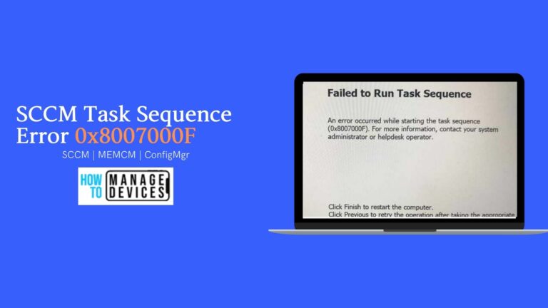 Fix SCCM Task Sequence Error 0x8007000F
