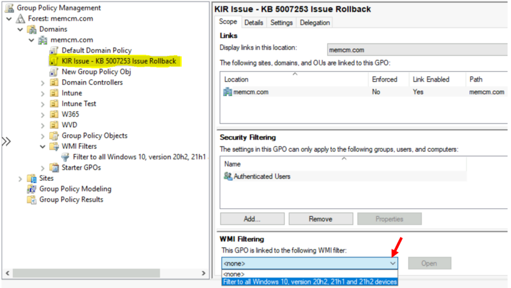 Group Policy WMI Filtering - Deploy Known Issue Rollback KIR Using Group Policy