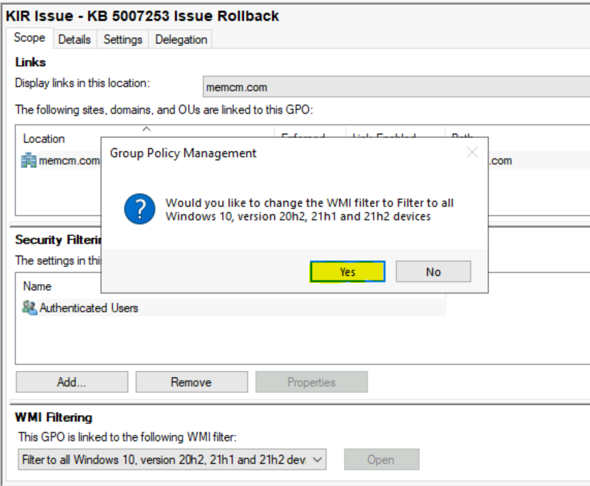 Group Policy WMI Filtering - Deploy Known Issue Rollback KIR Using Group Policy