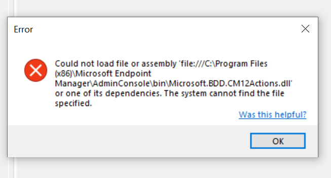 Task Sequence Error - Could not load file or assembly file Microsoft.BDD.CM12Actions.dll