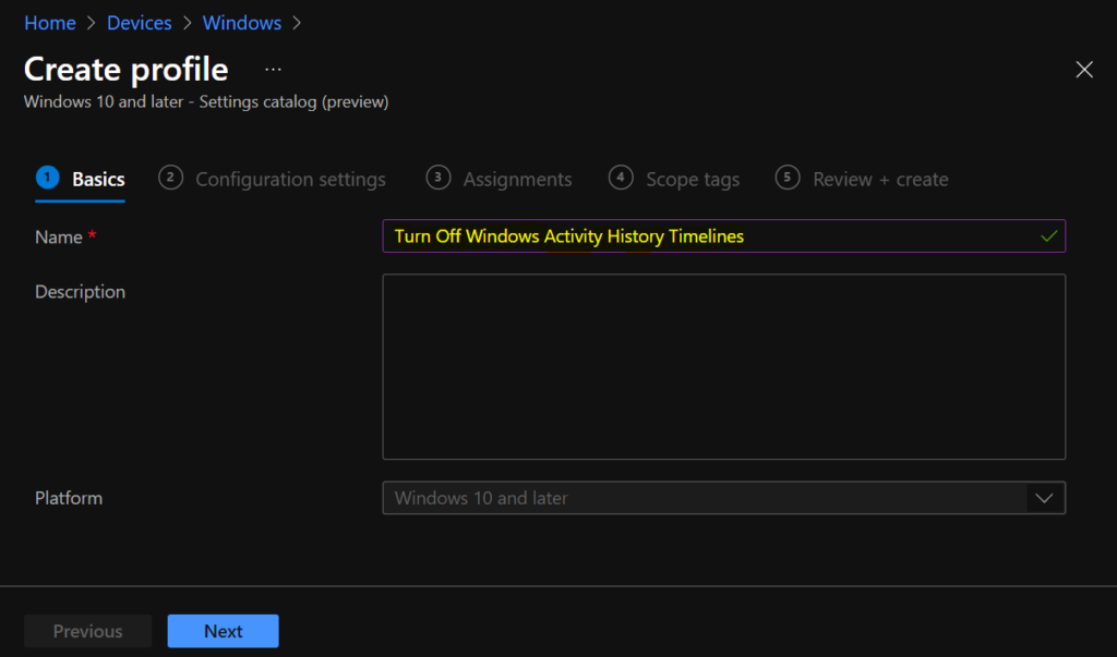Turn Off Windows Activity History Timelines using Intune 3 Turn Off Windows Activity History Timelines using Intune 1