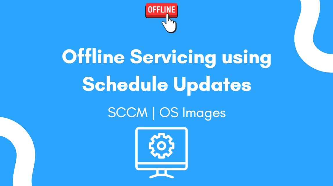 Add New Patches To OS Images Using SCCM Schedule Updates Option