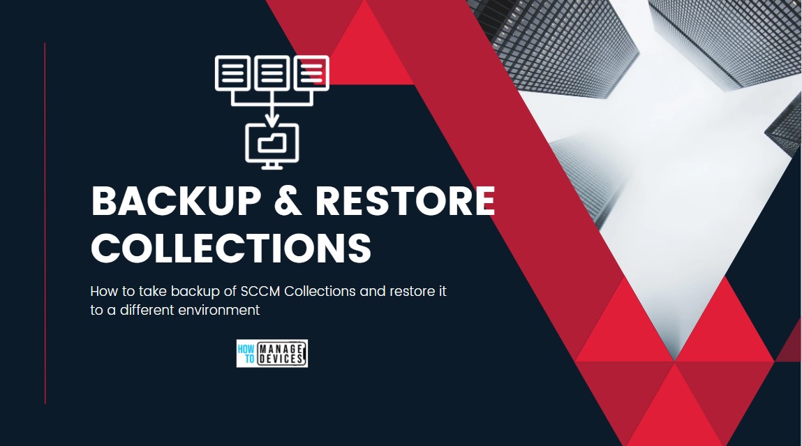 Backup and Restore SCCM Custom Collections 1
