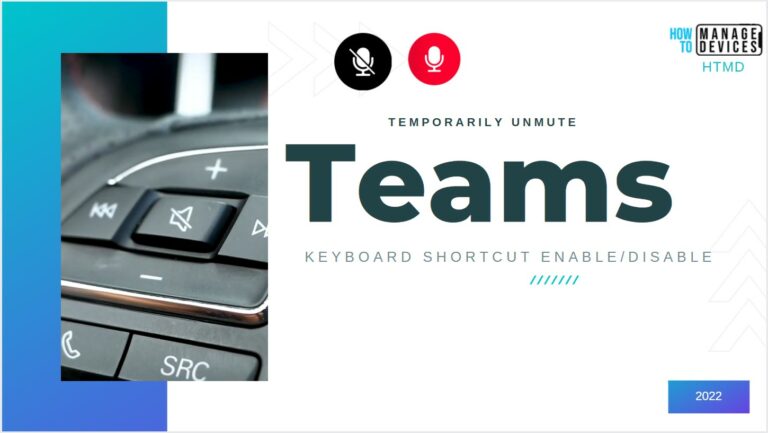 Disable or Enable Keyboard Shortcut to Temporarily Unmute MS Teams
