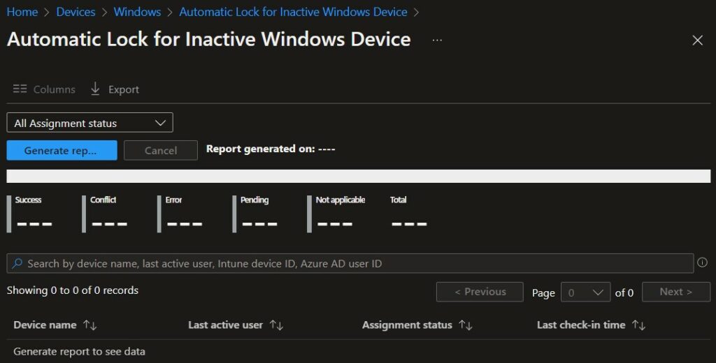 Click Generate Report - Intune Policy Device Assignment Status Report