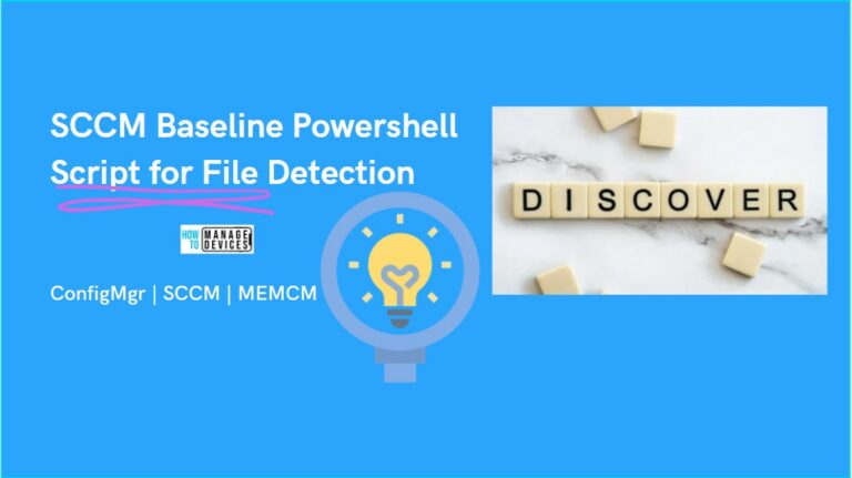 SCCM Baseline Powershell Script for File Detection