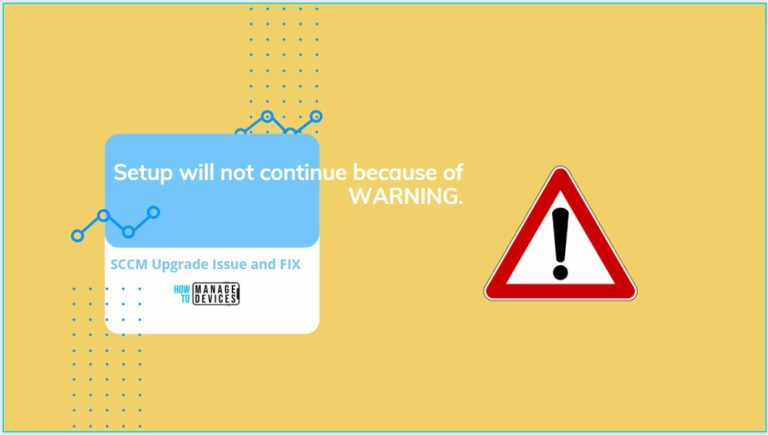 SCCM Setup will not continue because of WARNING in Prerequisite Check Issue