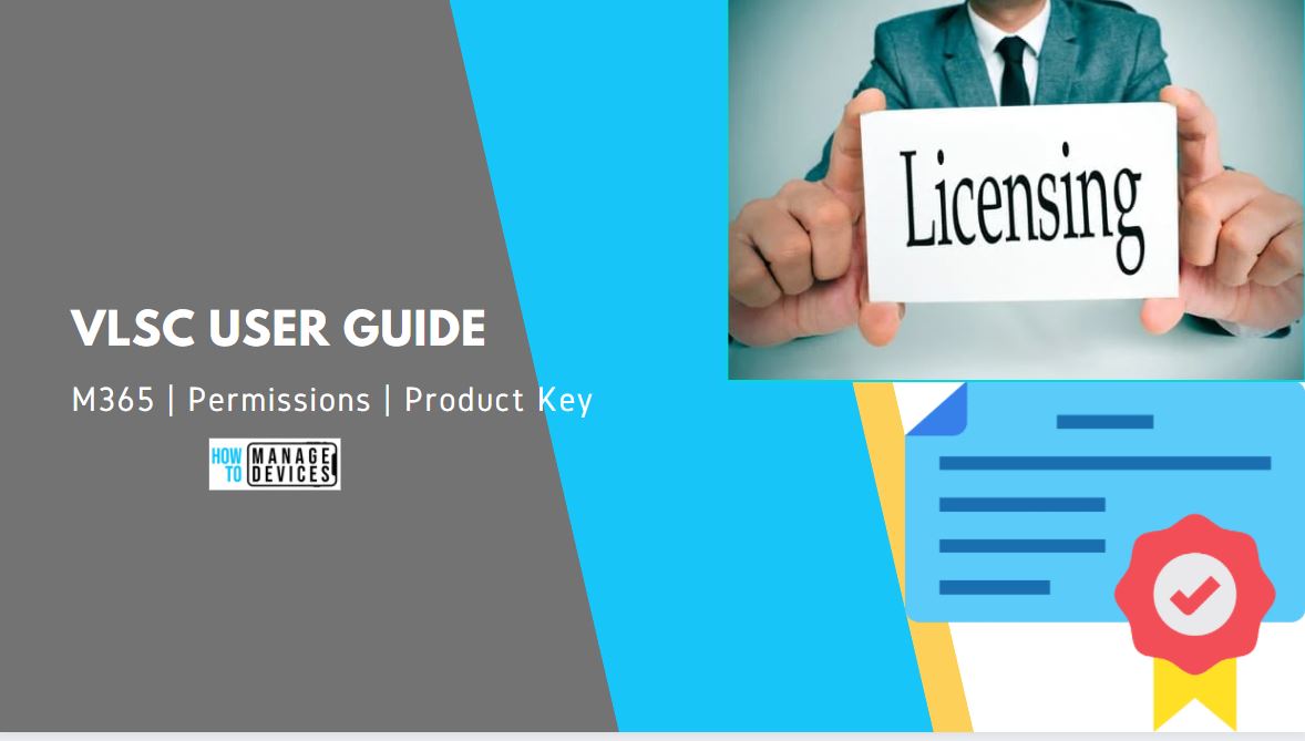VLSC User Guide with Work or School Account Vs Microsoft 365 Admin Center