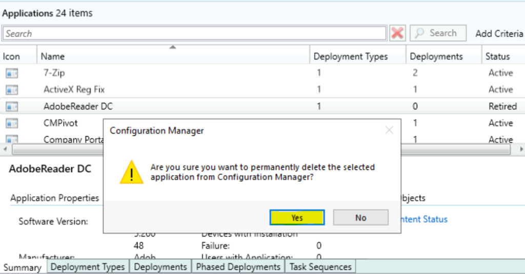 Click Yes to confirm your selection - Delete Application in SCCM 