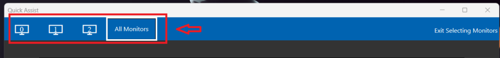 Select Different Monitors Option with Quick Assist