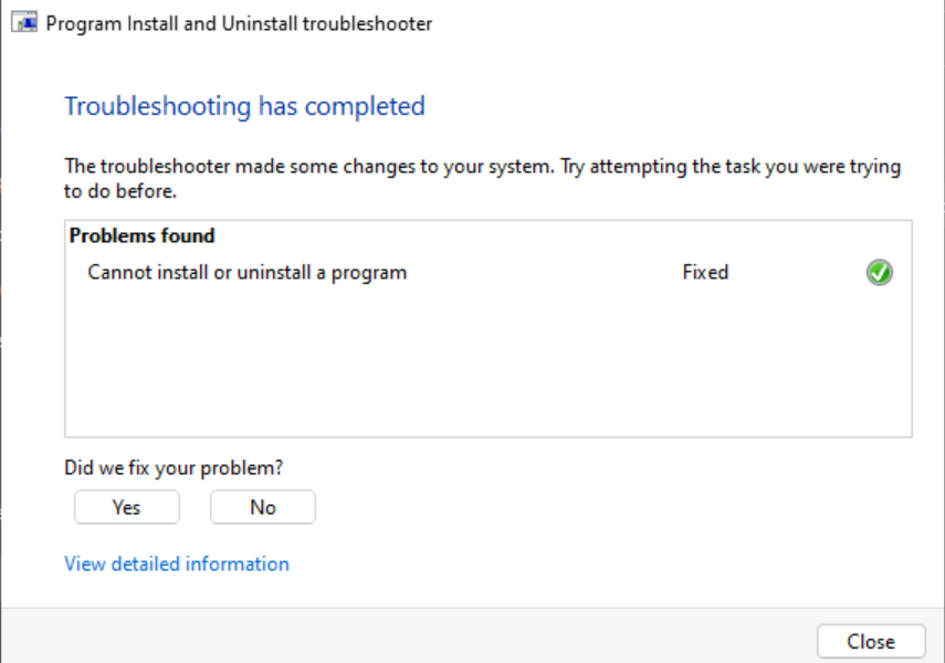 Troubleshooting has been completed - Program Install Uninstall Troubleshooter | Fix Apps Problems