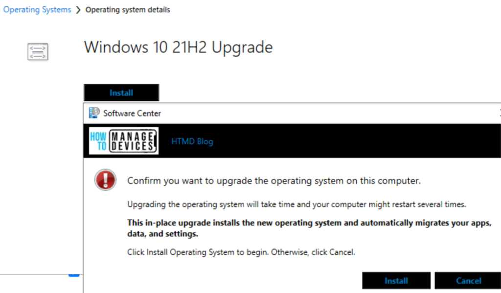 End Users Experience – Upgrade Windows 10 21H2 using SCCM