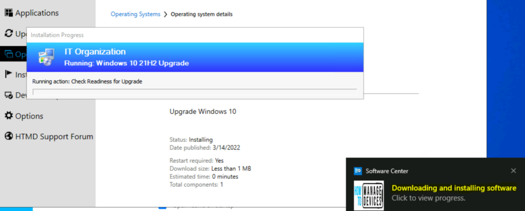 End Users Experience – Upgrade Windows 10 21H2 using SCCM