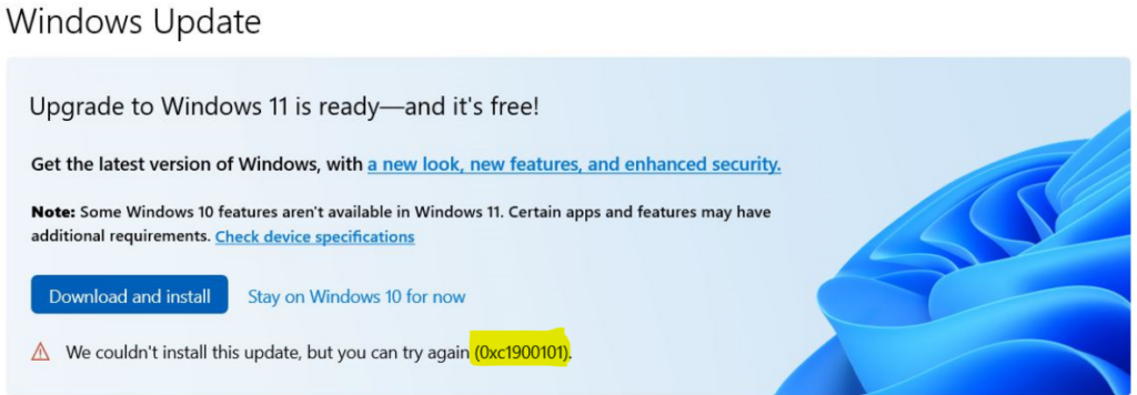 Windows 11 Upgrade Error 0xC1900101