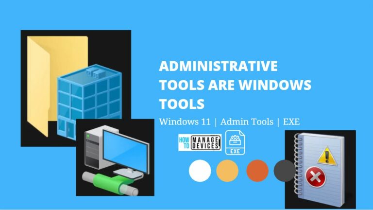 Administrative Tools are Windows Tools Now in Windows 11 Main