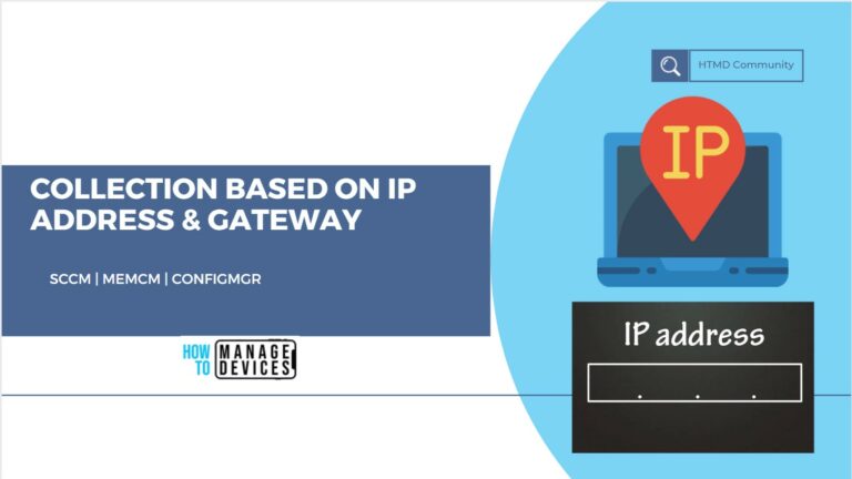 Create SCCM Collection Based on IP Address Default Gateway