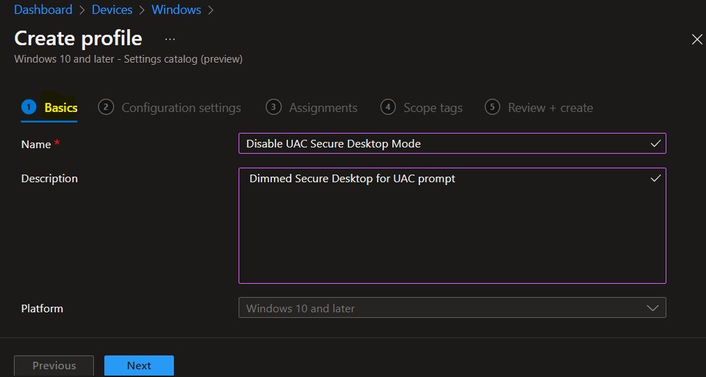 Create Profile - Dimmed Secure Desktop for UAC Prompt