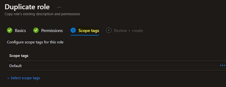 Configure Scope tags - Duplicate Intune RBAC Roles