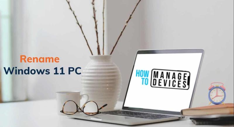 Best Methods to Rename Windows 11 PC and Cloud PC 1 Easy Ways to Rename PC in Windows 11