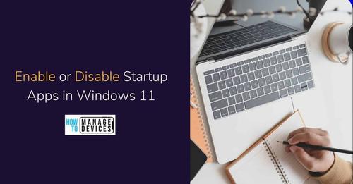 How to Enable or Disable Startup Apps in Windows 11 1