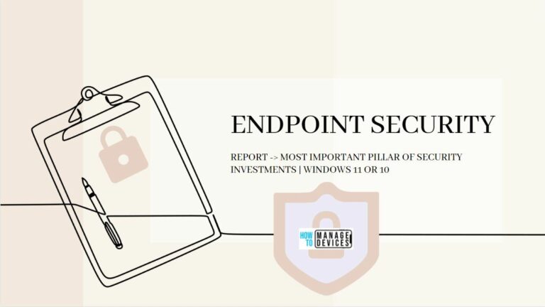 Endpoint Security is the Most Important Pillar of Security Investments
