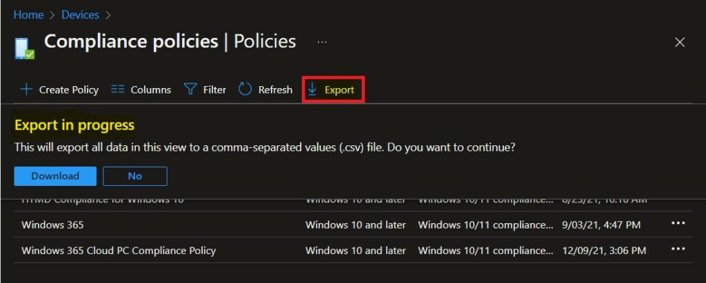 Click on Export - Intune Device Compliance Policies